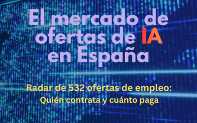 Quién contrata perfiles de IA en España: el informe