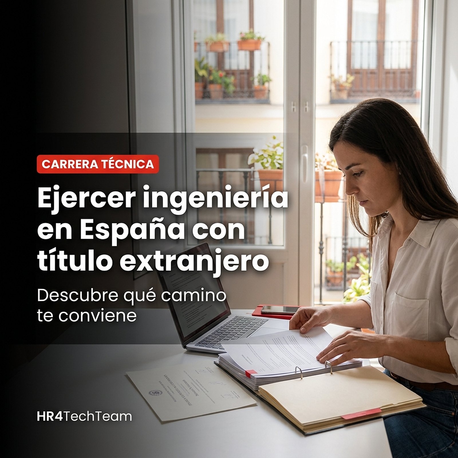Kit para ejercer ingeniería en España con título extranjero